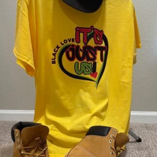 It's Just US T-shirt